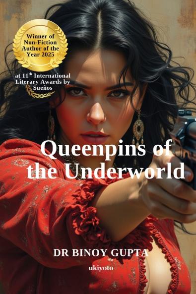 Queenpins of the Underworld