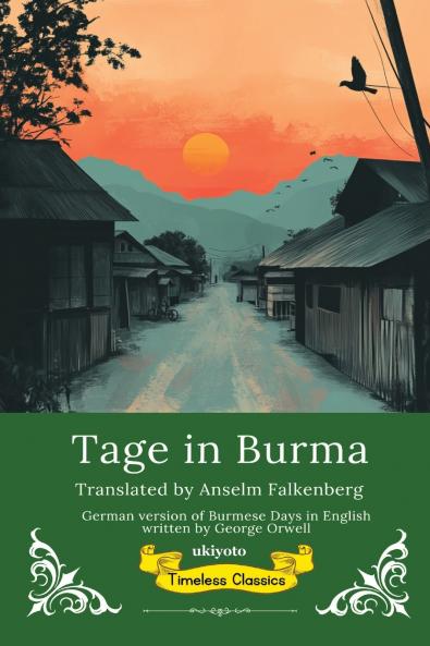 Tage in Burma | German Translation of Burmese Days