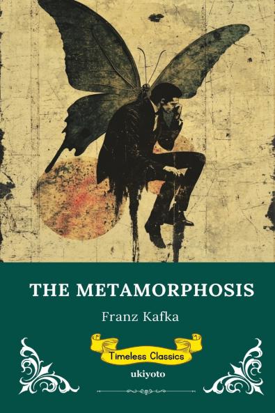 The Metamorphosis | Timeless Classics