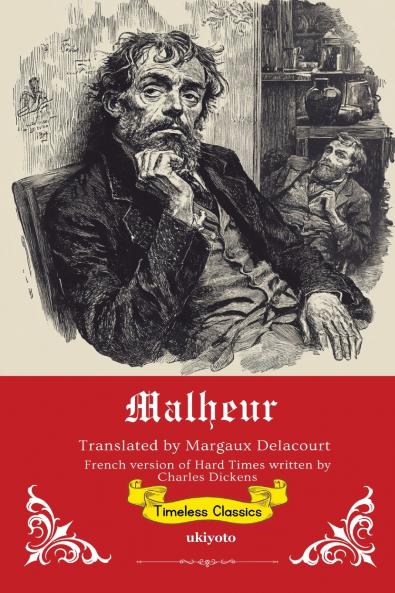 Malheur | French Translation of Hard Times