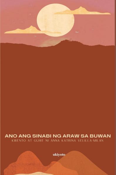 Ano Ang Sinabi Ng Araw Sa Buwan