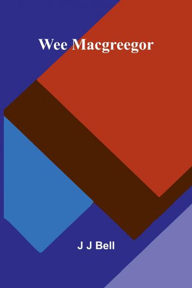Wee Macgreegor