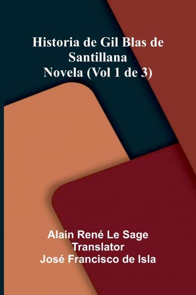 Historia De Gil Blas De Santillana