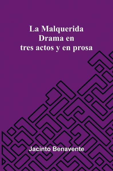 La Malquerida
