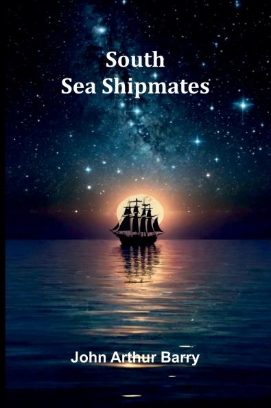 South Sea Shipmates