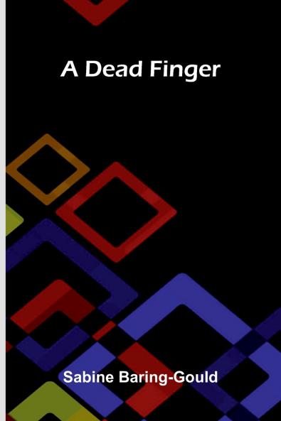 A Dead Finger