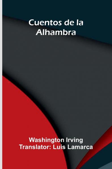 Cuentos De La Alhambra