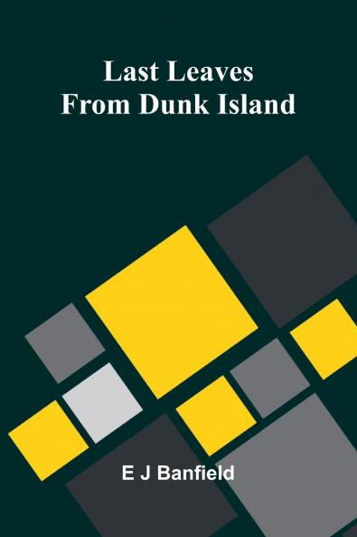 Last Leaves From Dunk Island