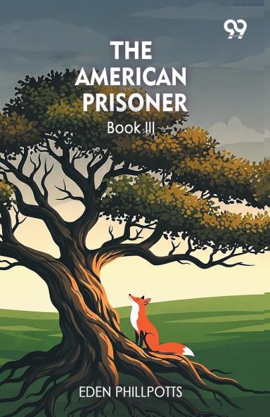 The American Prisoner Book III