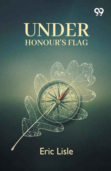 Under Honour's Flag