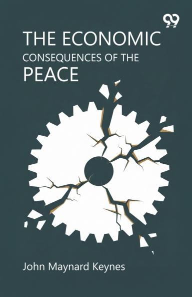 The Economic Consequences Of The Peace