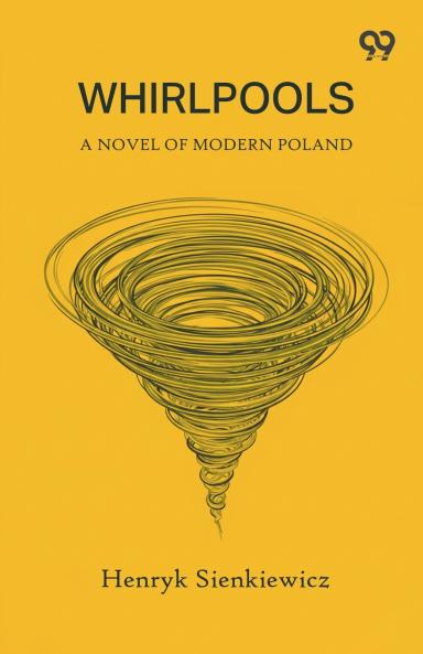 Whirlpools A Novel of Modern Poland