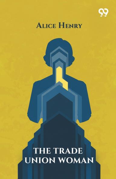 The Trade Union Woman