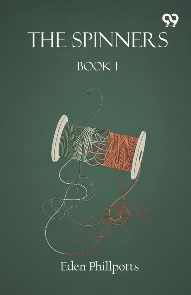 The Spinners Book I
