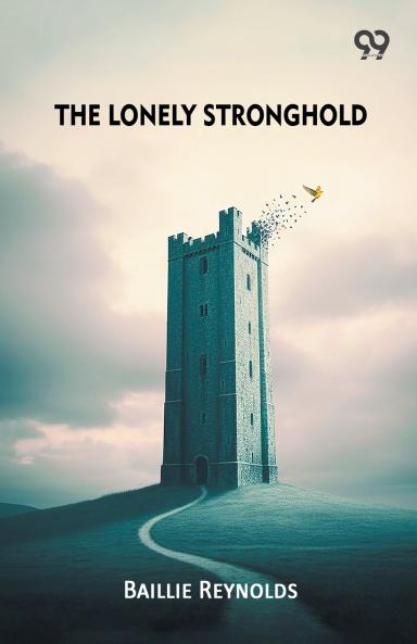 The Lonely Stronghold