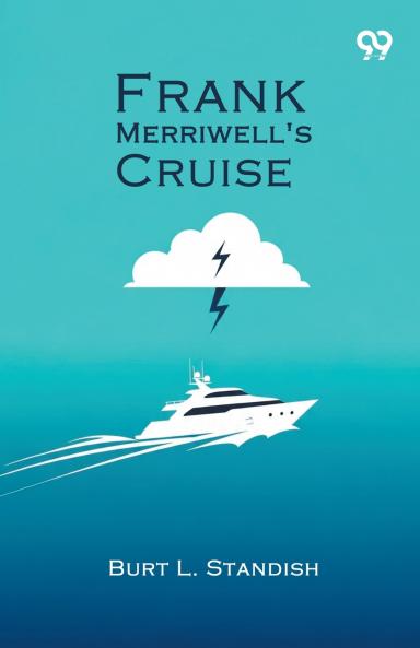 Frank Merriwell's Cruise