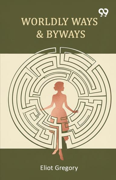 Worldly Ways & Byways