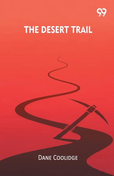 The Desert Trail