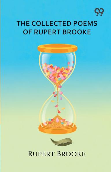 The Collected Poems Of Rupert Brooke