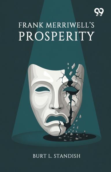 Frank Merriwell's Prosperity