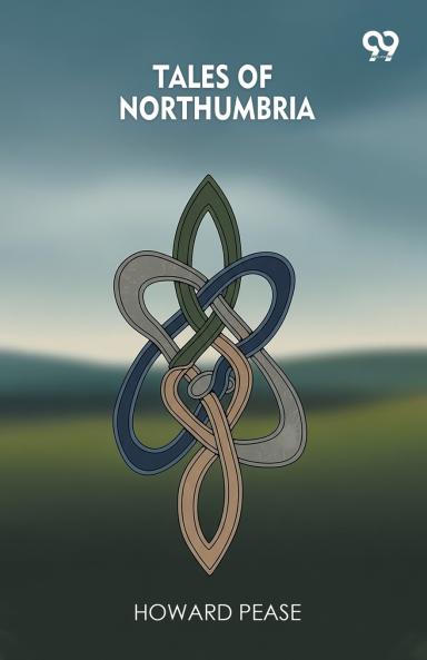 Tales Of Northumbria