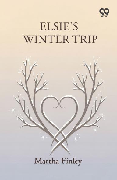 Elsie's Winter Trip