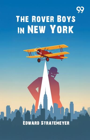 The Rover Boys In New York