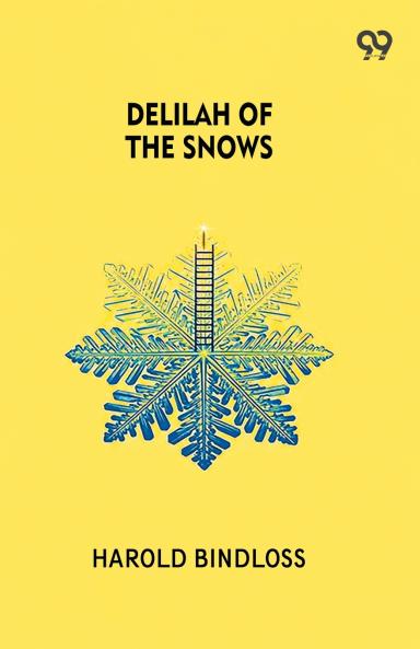 Delilah Of The Snows