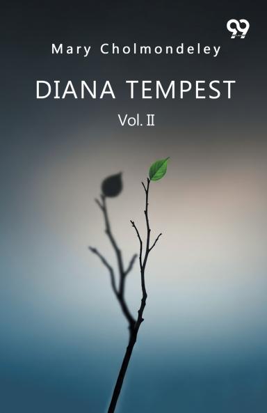 Diana Tempest Vol. II