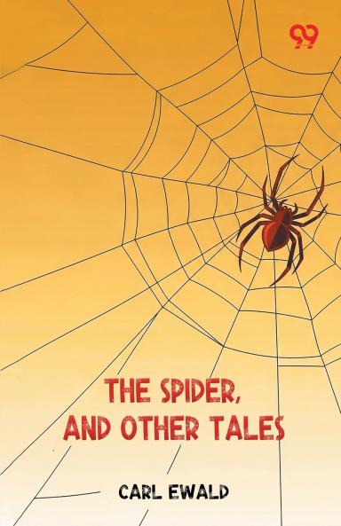 The Spider And Other Tales