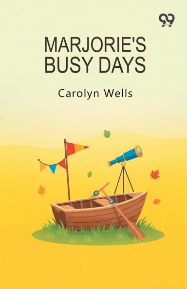 Marjorie's Busy Days