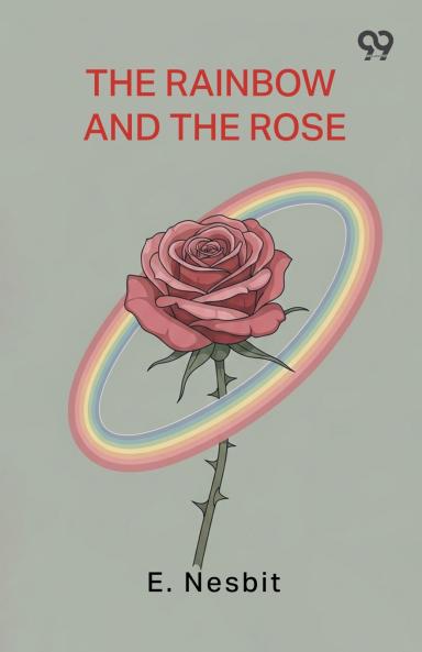 The Rainbow And The Rose