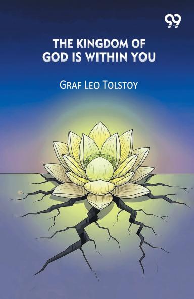 The Kingdom Of God Is Within You