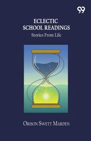 Eclectic School Readings Stories From Life