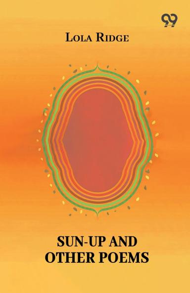 Sun-Up And Other Poems
