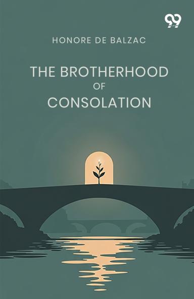 The Brotherhood Of Consolation