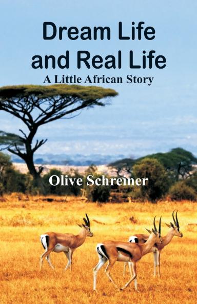 Dream Life and Real Life