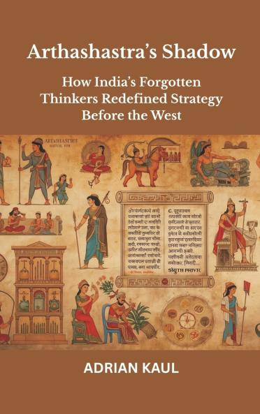 Arthashastra's Shadow