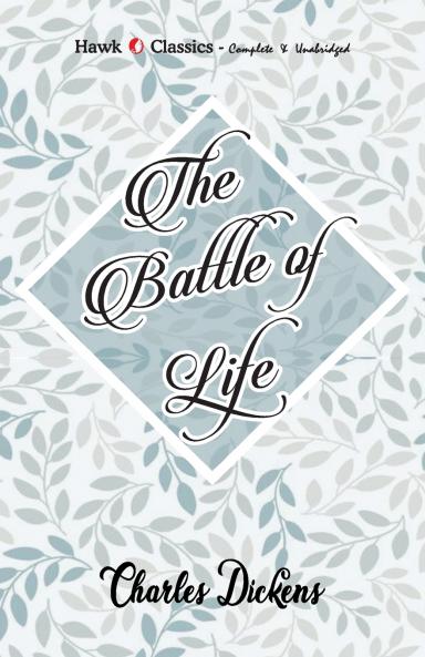 The Battle of Life