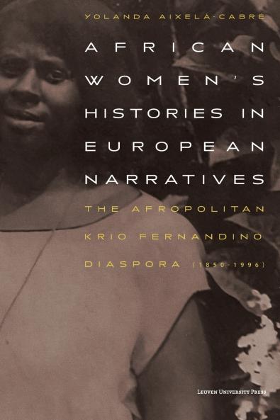 African Women's Histories in European Narratives