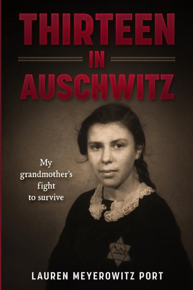 Thirteen in Auschwitz