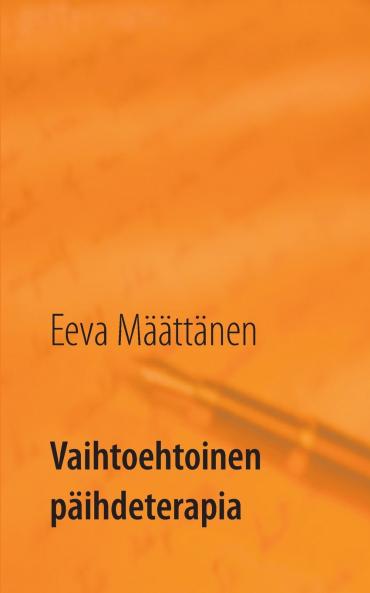 Vaihtoehtoinen päihdeterapia