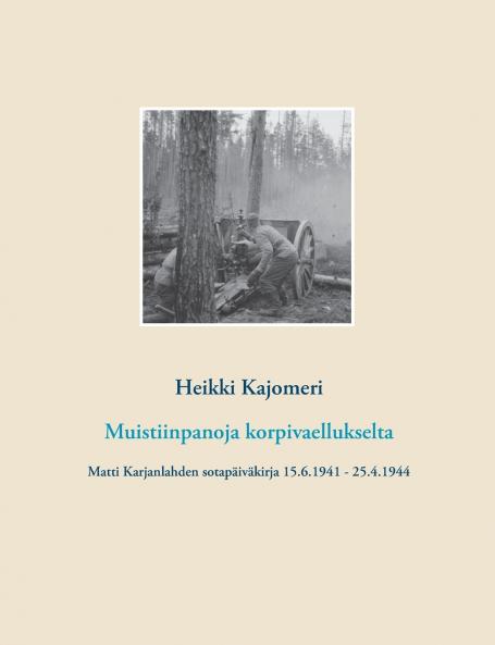 Muistiinpanoja korpivaellukselta