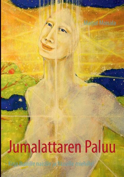 Jumalattaren Paluu