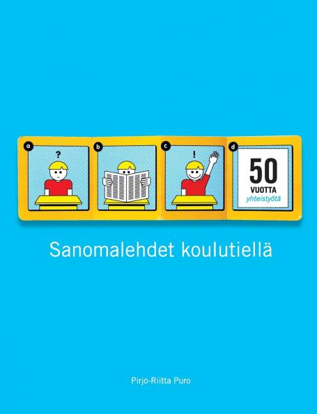 Sanomalehdet koulutiellä