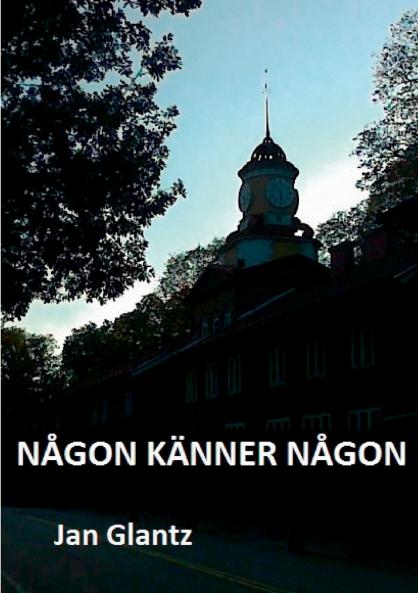 NÅGON KÄNNER NÅGON