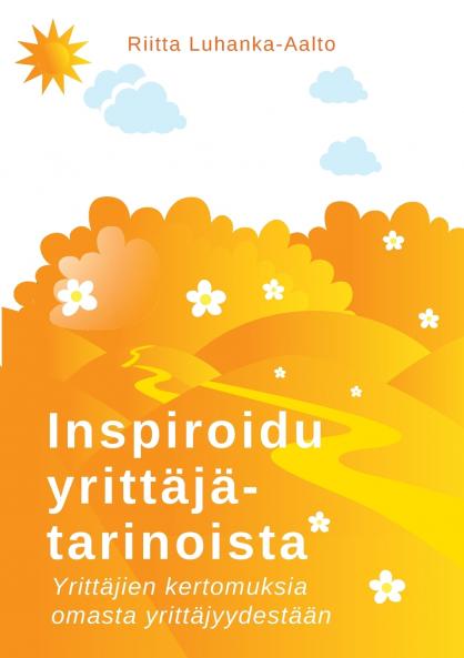 Inspiroidu yrittäjätarinoista