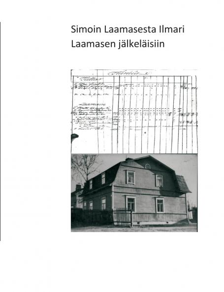 Simon Laamaisesta Ilmari Laamasen  jälkeläisiin