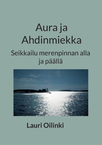 Aura ja Ahdinmiekka