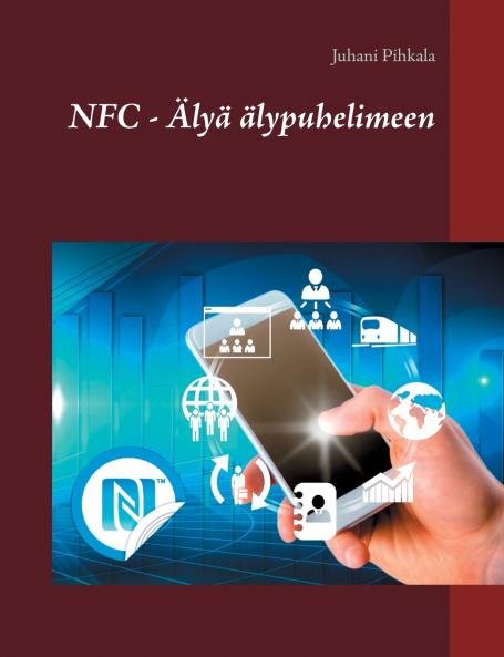NFC - Älyä älypuhelimeen